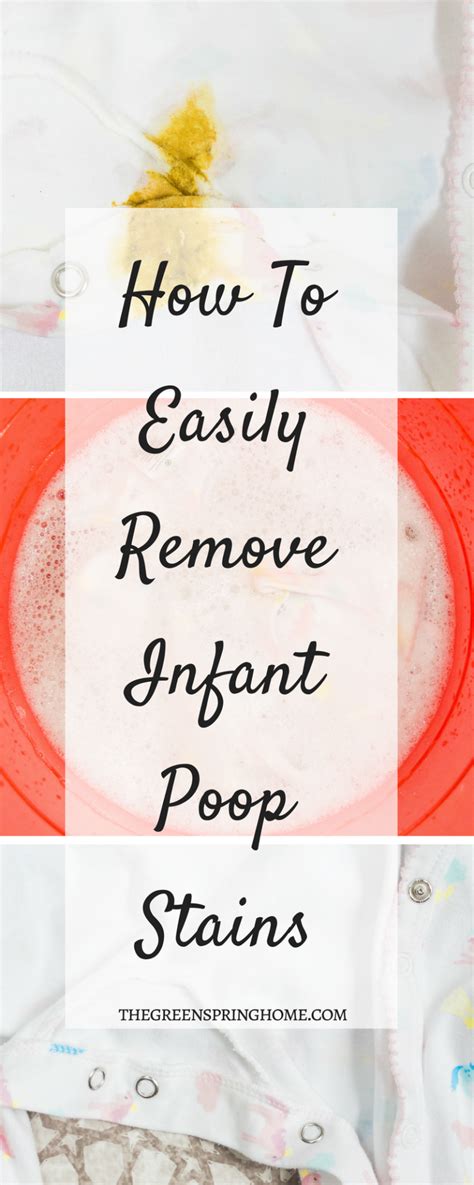 How To Easily Remove Infant Poop Stains 2 The Greenspring Home