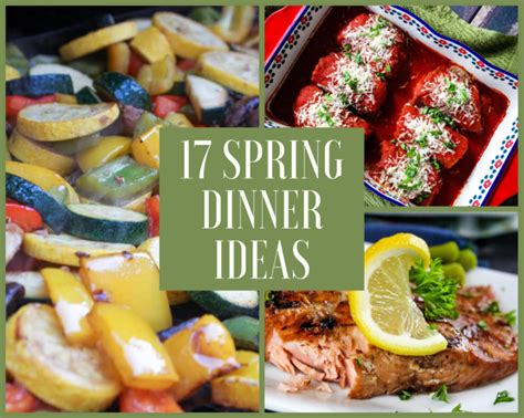 17 Spring Dinner Ideas Just A Pinch Recipes