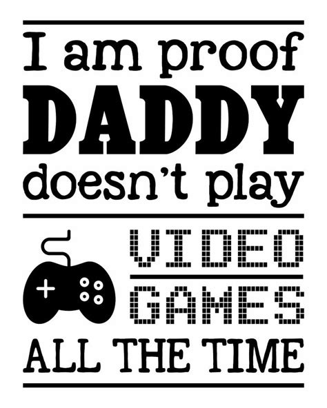 I Am Proof Daddy Doesn T Always Play Video Games Baby Bodysuit Zazzle