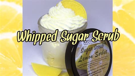 How To Make Whipped Sugar Scrub With Recipe Youtube