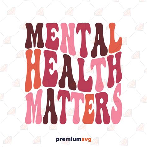 Mental Health Matters Svg Awareness Svg Digital Download Premiumsvg