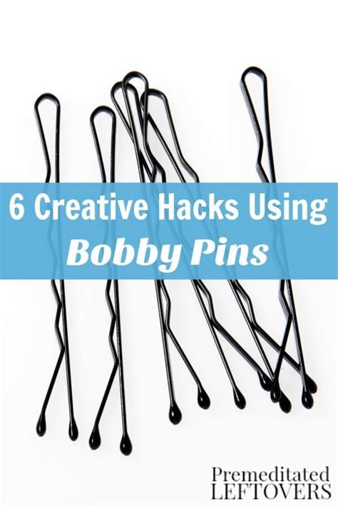 25 Bobby Pin Hacks That Will Blow Your Mind Artofit
