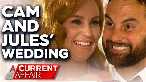 Mafs Cam And Jules Marry In Emotional Wedding Ceremony A Current Affair Youtube