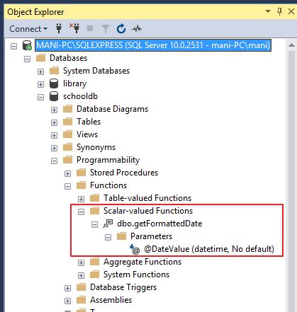 How To Use SQL Server Built In Functions And Create User Defined Scalar