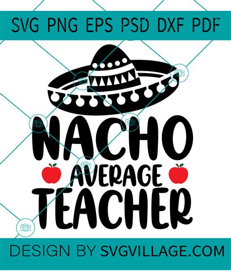 Nacho Average Godmother Svg