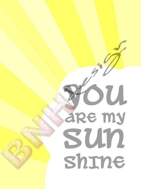 You Are My Sunshine Printable 85x11 Prints Set Of 4 Sunshine