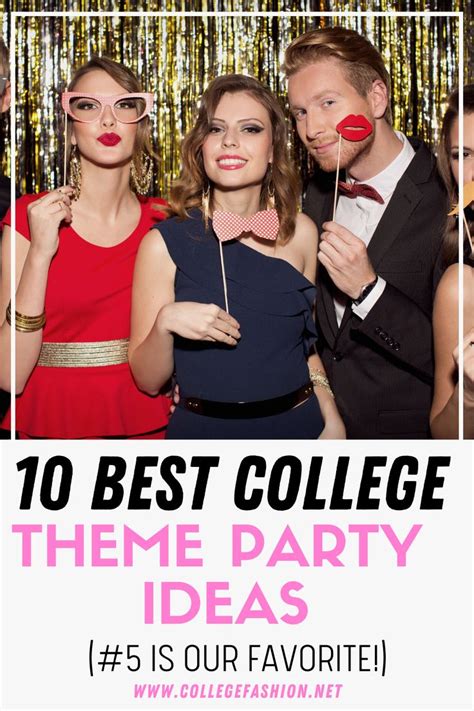 Top 10 Best College Theme Party Ideas College Party Ideas College Party Theme College Fun