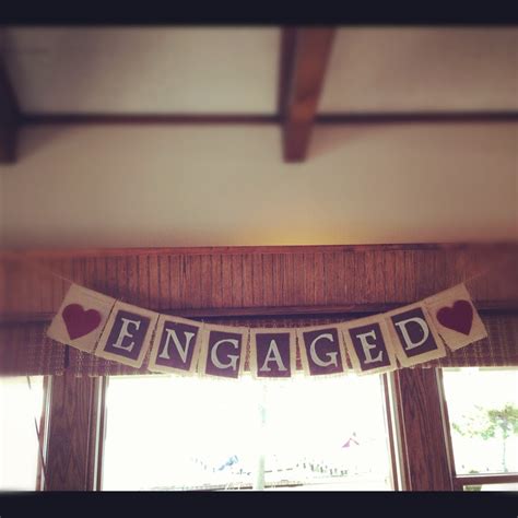 Diy Engagement Banner Made Out Of Burlap And Felt Engagement Banner
