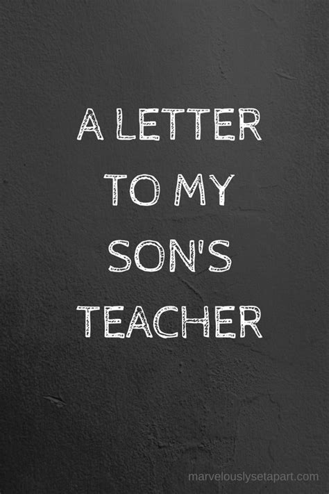 A Letter To My Autistic Sons Teacher Marvelously Set Apart