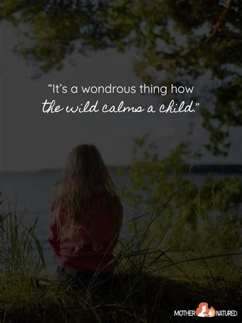 50 Inspirational Quotes About Children And Nature Mother Natured