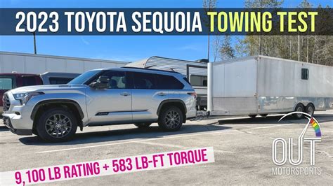 2023 Toyota Sequoia Towing Review Huge Improvement But With