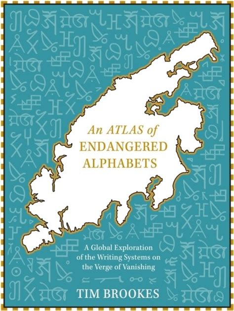 알라딘 An Atlas Of Endangered Alphabets Hardcover