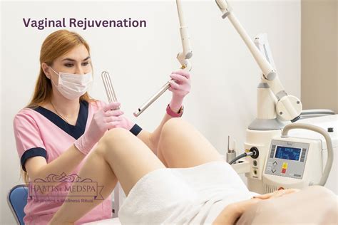 Vaginal Rejuvenation Habits MedSpa