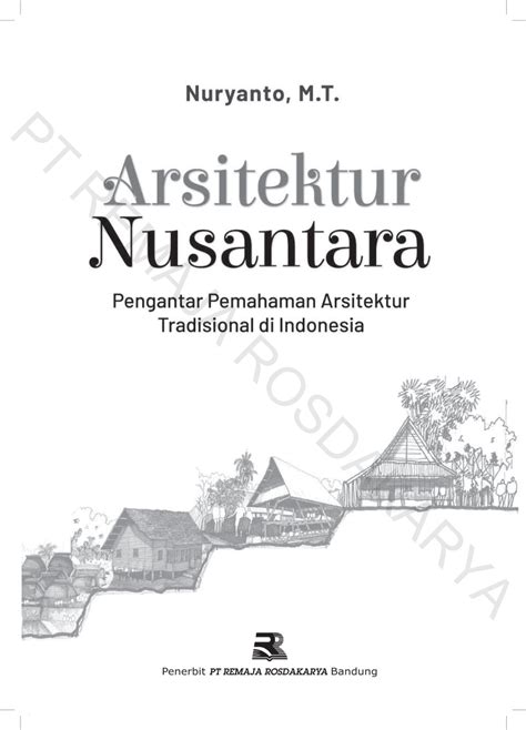 Pdf Arsitektur Nusantara Pengantar Pemahaman Arsitektur Tradisional Indonesia