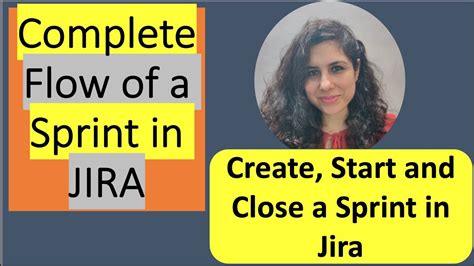 Sprint In Agile Create A Sprint In Jirastart A Sprint In Jira