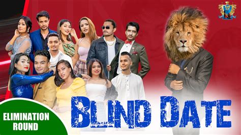 Blind Date Episode Elimination Round Youtube