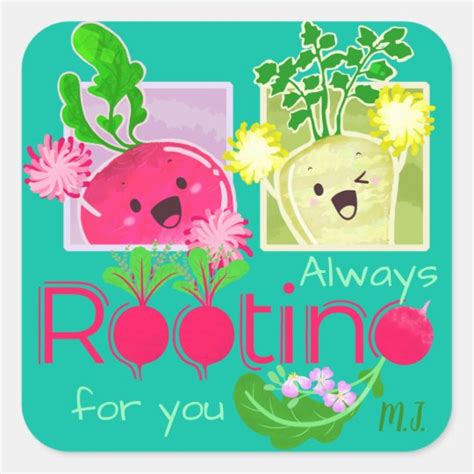 Always Rooting For You Motivational Quote Pun Square Sticker Zazzleca