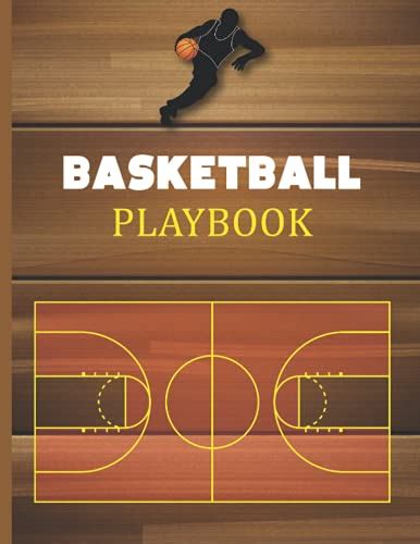 Basketball Playbook Basketball Coaching Notebook With Blank Court