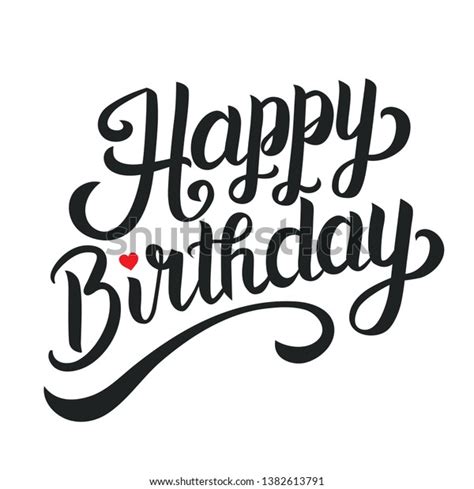 Happy Birthday Hand Lettering Happy Birthday Stock Vector Royalty Free