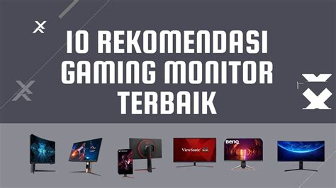 10 Rekomendasi Monitor Gaming Terbaik Bikin Betah Youtube