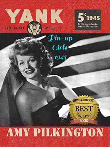 The Pin Up Girls Of Yank The Army Weekly 1945 Ebook