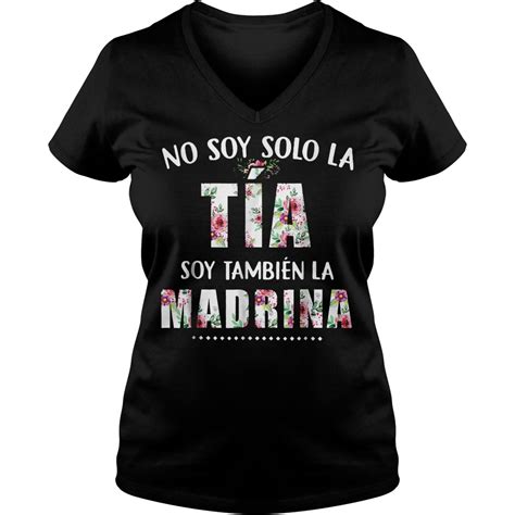 No Soy Solo La Tia Soy Tambien La Madrina Shirt Premium Tee Shirt