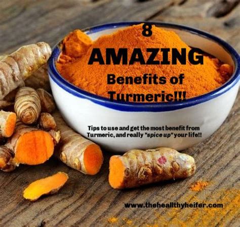 8 Amazing Benefits Of Turmeric Turmeric Benefits Turmeric Food To