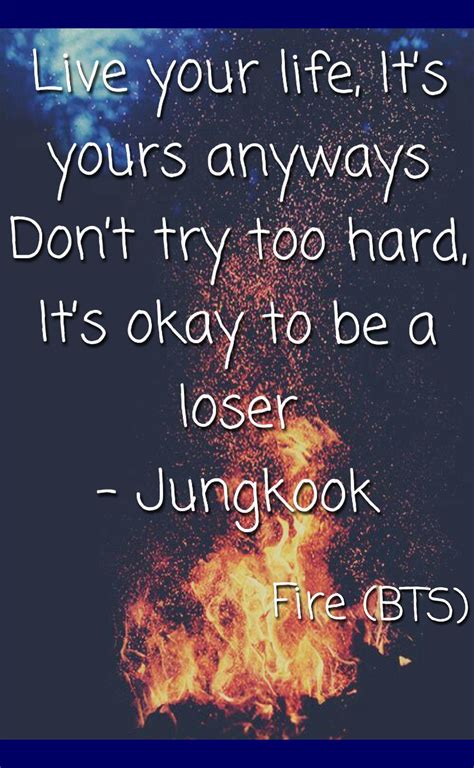 Check spelling or type a new query. JungKook (Fire- BTS) | Bts lyrics quotes, Bts quotes, Bts ...
