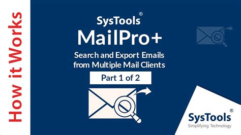 Systools Mailpro Email Exporter How To Export Emails From Multiple