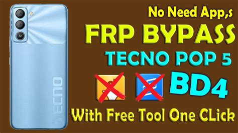 Tecno Pop 5 Bd4 Frp Bypass World First Just In 2 Sec With Free Tool