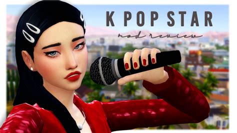 K Pop Star Mod 🎤⭐ Los Sims 4 Mod Review Youtube