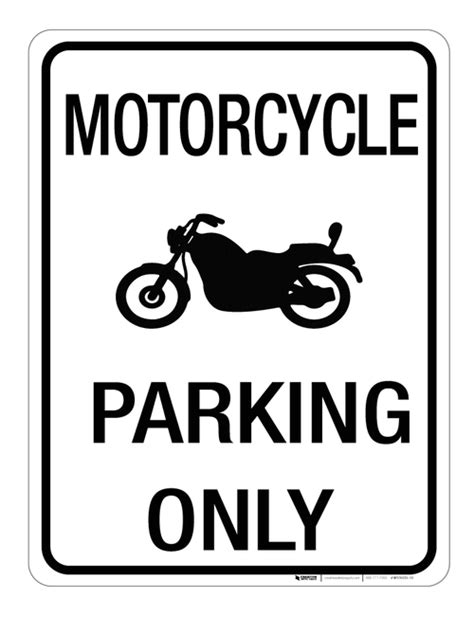 Motorcycle Parking Only Wall Sign Creative Safety Supply