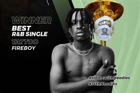 14th Headies Awards Fireboy Dml ‘tattoo Wins Best Randb Single Know