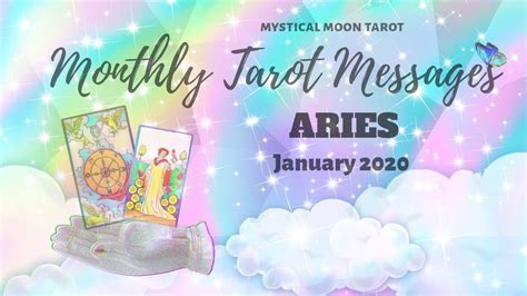 Aries January 2020 Monthly Tarot Messages Youtube