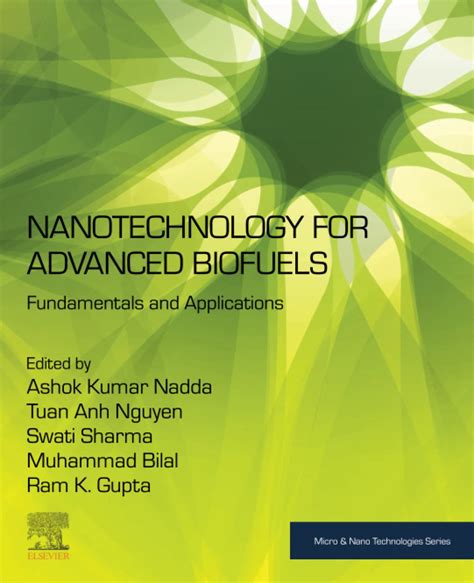 Nanotechnology For Advanced Biofuels Fundamentals And Applications