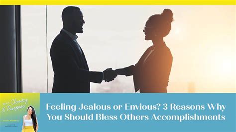 Feeling Jealous Or Envious 3 Reasons Why You Should Bless Others
