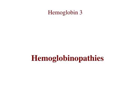 Ppt Hemoglobinopathies Powerpoint Presentation Free Download Id