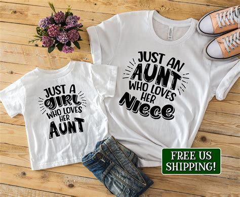 Matching Aunt And Niece Shirts Just A Girl Who Loves Her Etsy