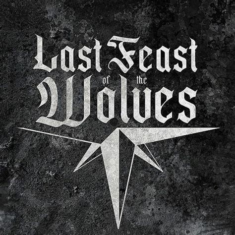 Stream Last Feast Of The Wolves Comparison By Only Metalcore Listen