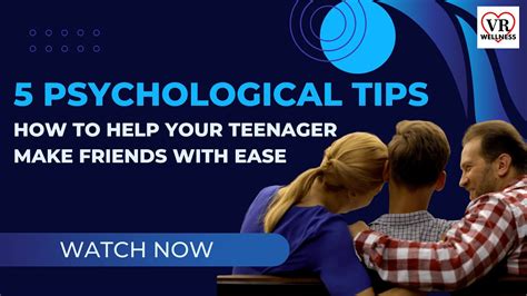 How To Help Your Teen Make Friends Tips And Strategies Youtube