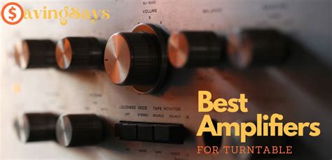 9 Best Amplifiers For Turntable August 2023 Saving Says