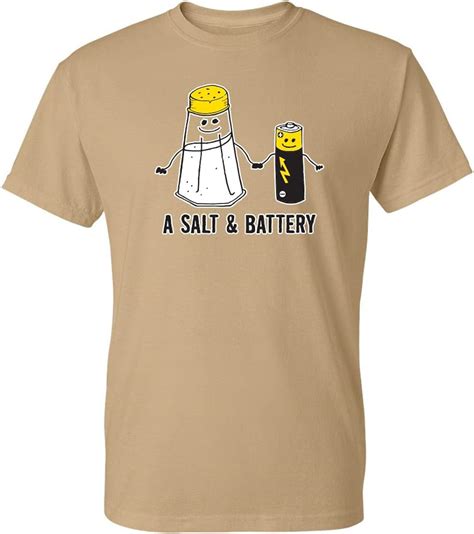 A Salt And Battery Graphic Tee Sarcastic Novelty Adult Humor Very Funny T Shirt Pilihax