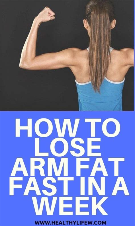 We believe a positive change is always just around. HOW TO LOSE ARM FAT FAST DONE IN A WEEK | Lose arm fat fast, Lose arm fat