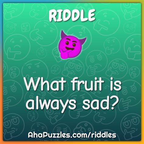 Fruit Riddles With Answers Aha Puzzles
