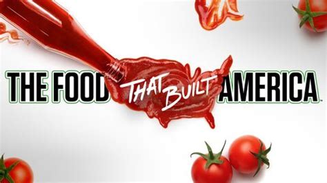 The food that built america premieres august 11 at 9/8c. The Food That Built America - History Channel Docudrama ...