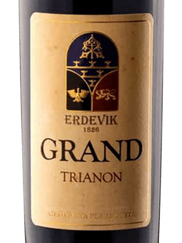 Erdevik Grand Trianon Vivino Us