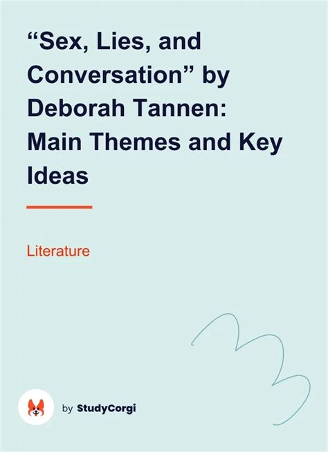 Sex Lies And Conversation By Deborah Tannen Main Themes And Key Ideas Free Essay Example