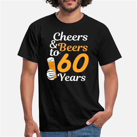 60 Years T Shirts Unique Designs Spreadshirt