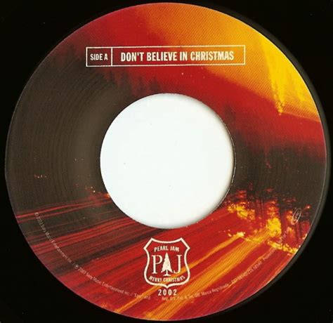 Pearl Jam Dont Believe In Christmas 7 Black Vinyl Picture