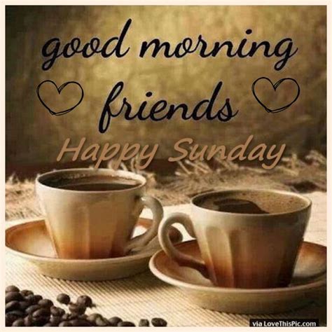 Coffee Good Morning Sunday Images Good Morning Sunday Images And